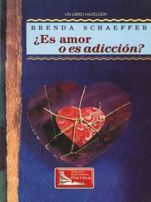 cover image of ¿Es Amor o Es Addición (Is It Love or Is It Addiction)